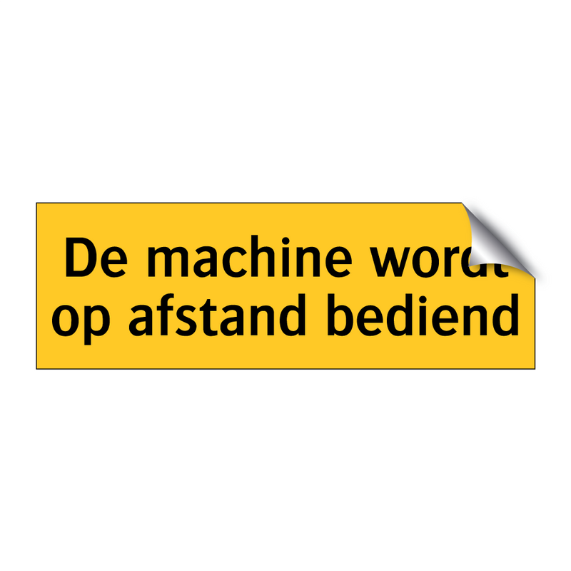 De machine wordt op afstand bediend