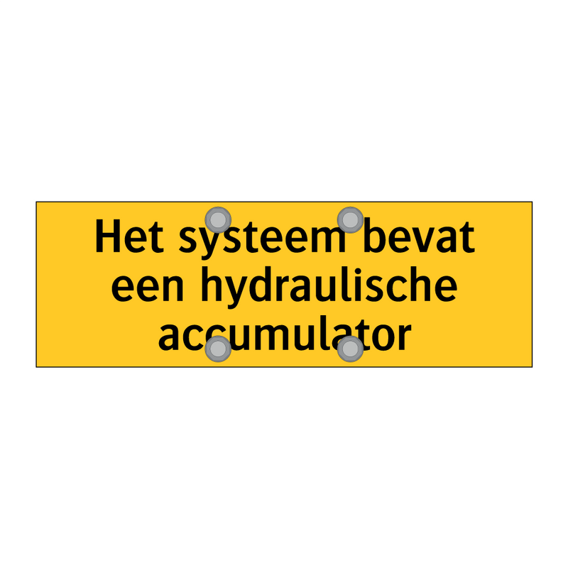 Het systeem bevat een hydraulische accumulator & Het systeem bevat een hydraulische accumulator