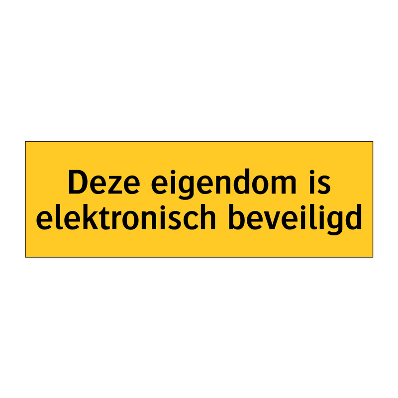 Deze eigendom is elektronisch beveiligd & Deze eigendom is elektronisch beveiligd