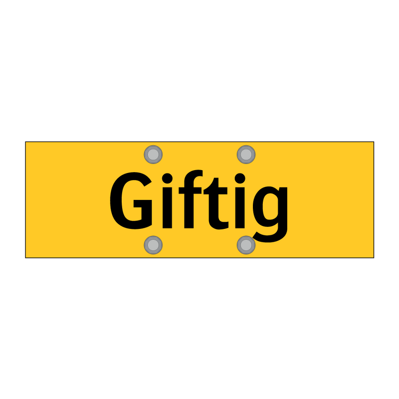 Giftig & Giftig & Giftig