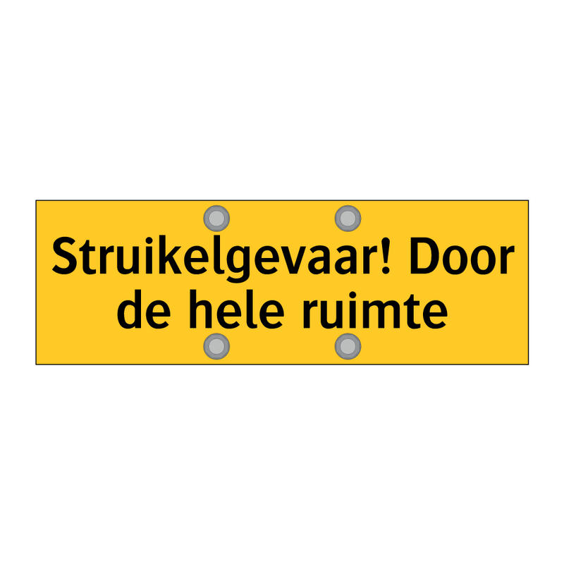 Struikelgevaar! Door de hele ruimte & Struikelgevaar! Door de hele ruimte