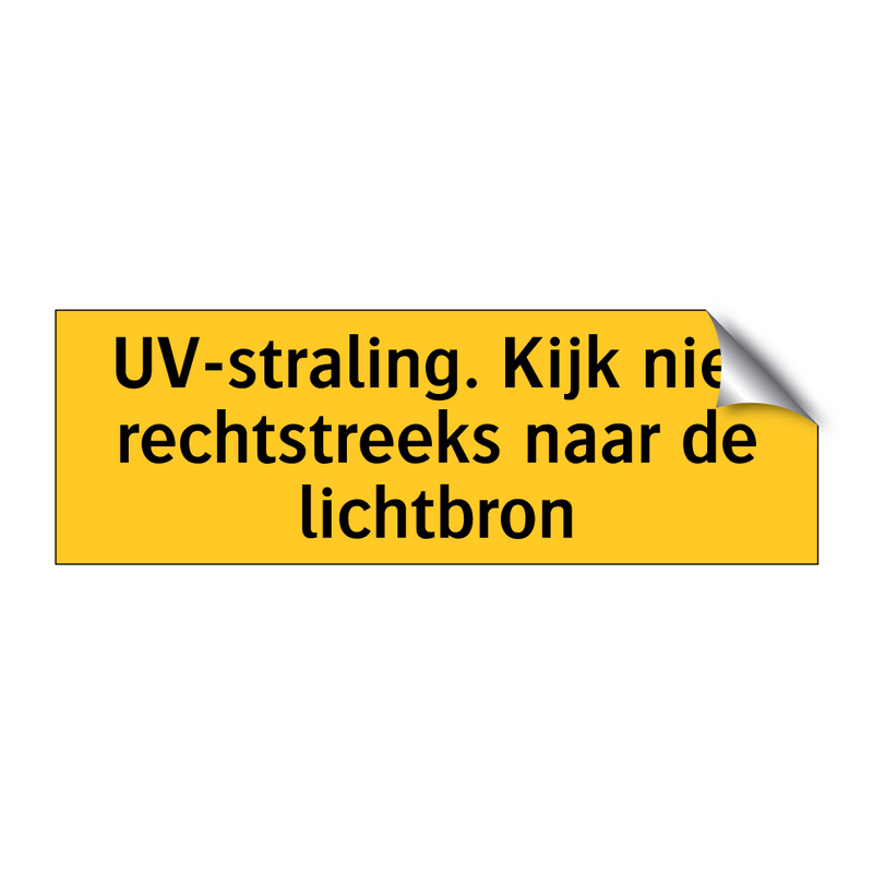 UV-straling. Kijk niet rechtstreeks naar de lichtbron