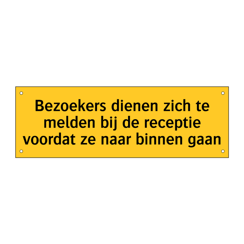 Bezoekers dienen zich te melden bij de receptie /.../