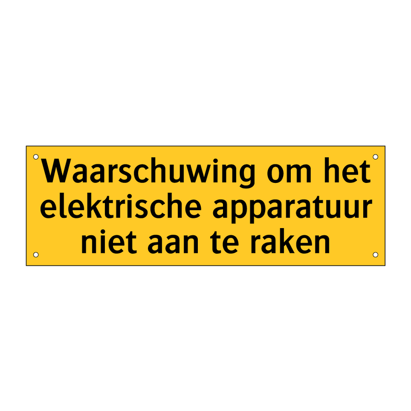 Waarschuwing om het elektrische apparatuur niet aan te /.../