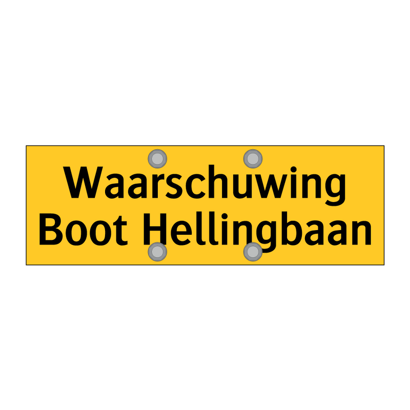 Waarschuwing Boot Hellingbaan & Waarschuwing Boot Hellingbaan & Waarschuwing Boot Hellingbaan