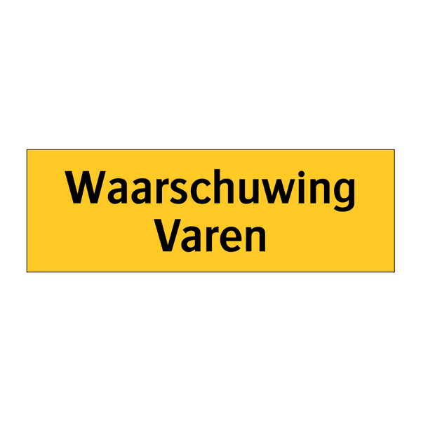 Waarschuwing Varen