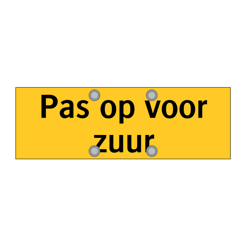 Pas op voor zuur & Pas op voor zuur & Pas op voor zuur