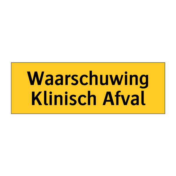 Waarschuwing Klinisch Afval