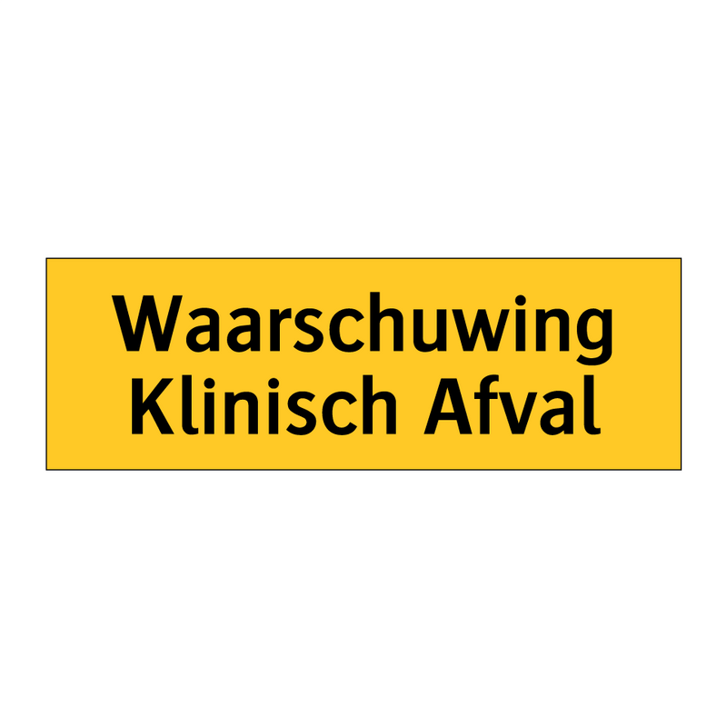 Waarschuwing Klinisch Afval & Waarschuwing Klinisch Afval & Waarschuwing Klinisch Afval