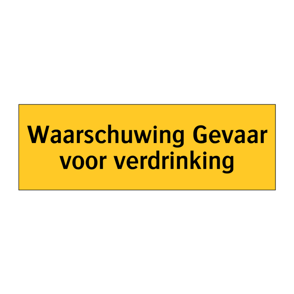 Waarschuwing Gevaar voor verdrinking