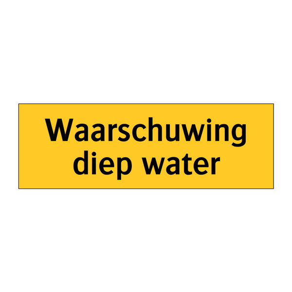 Waarschuwing diep water