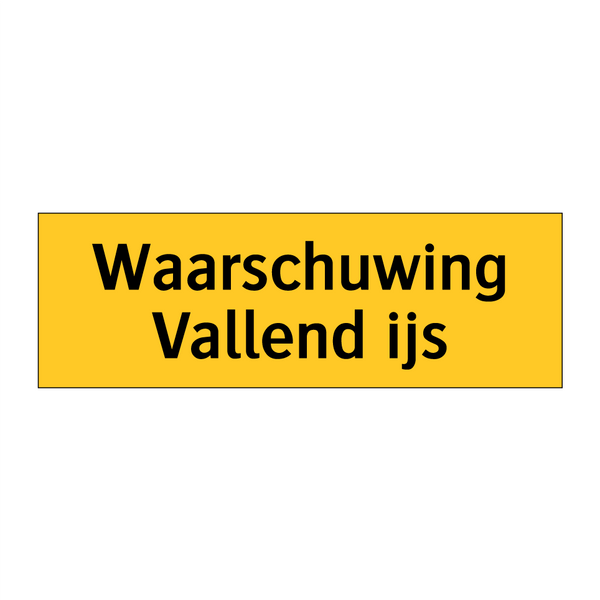 Waarschuwing Vallend ijs