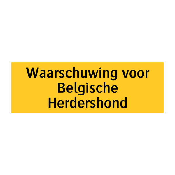 Waarschuwing voor Belgische Herdershond