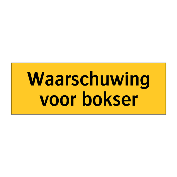 Waarschuwing voor bokser