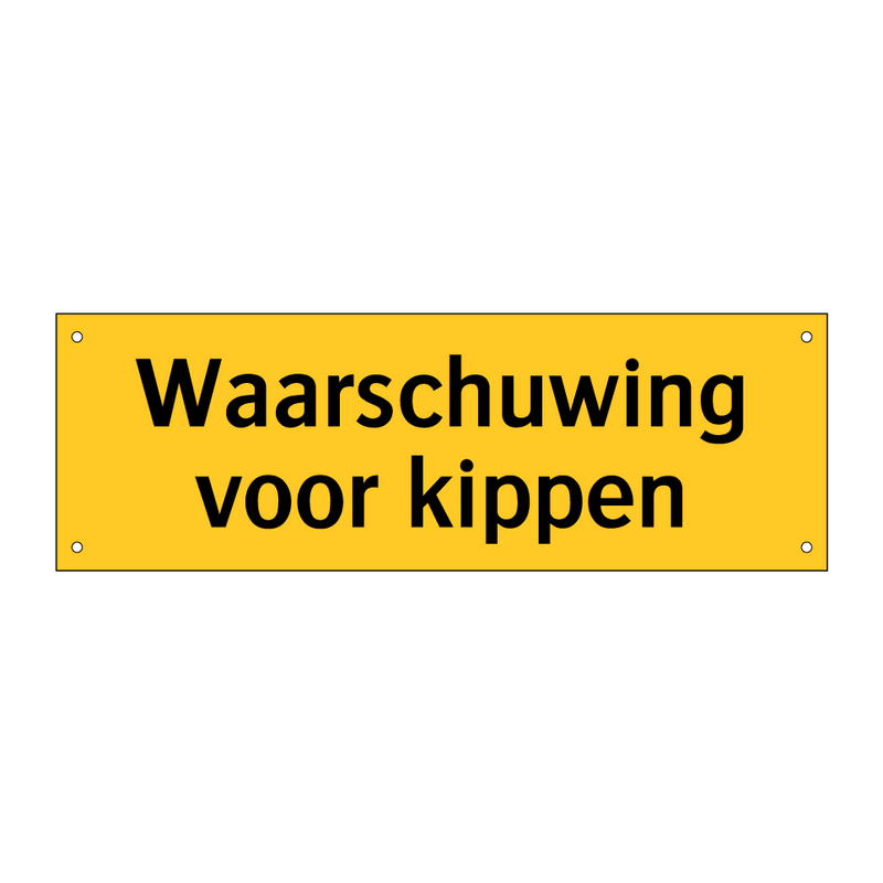 Waarschuwing voor kippen & Waarschuwing voor kippen & Waarschuwing voor kippen