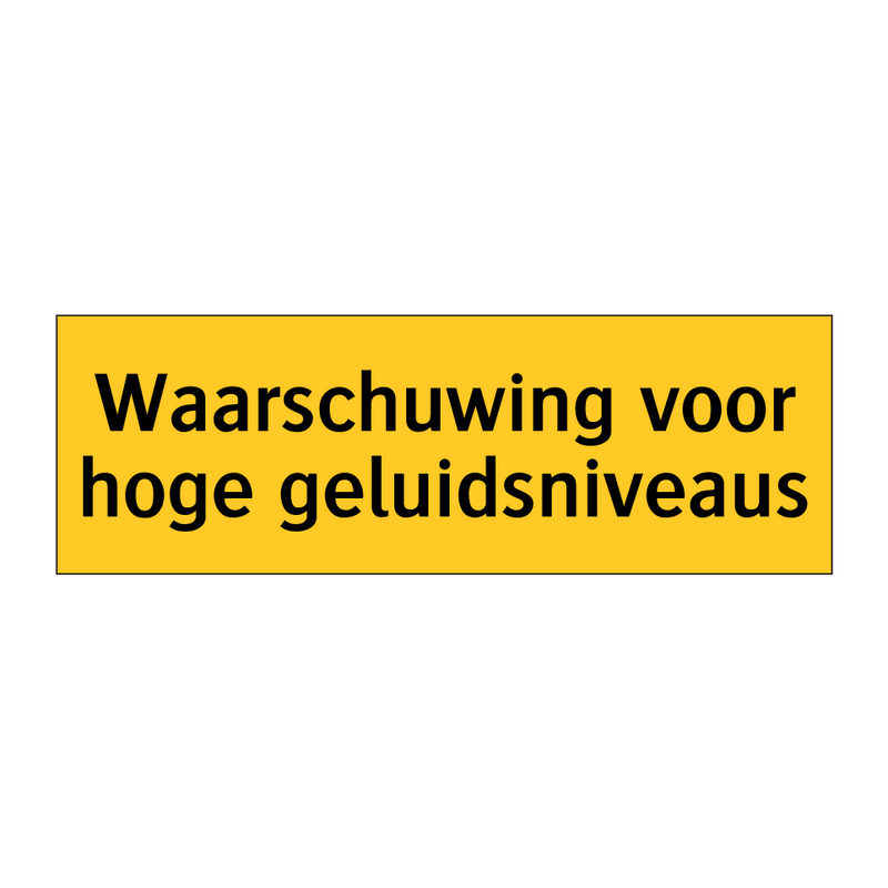 Waarschuwing voor hoge geluidsniveaus & Waarschuwing voor hoge geluidsniveaus