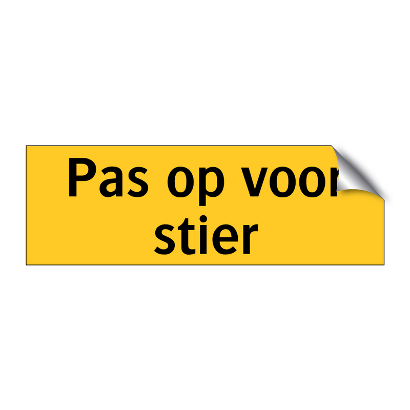 Pas op voor stier & Pas op voor stier & Pas op voor stier & Pas op voor stier