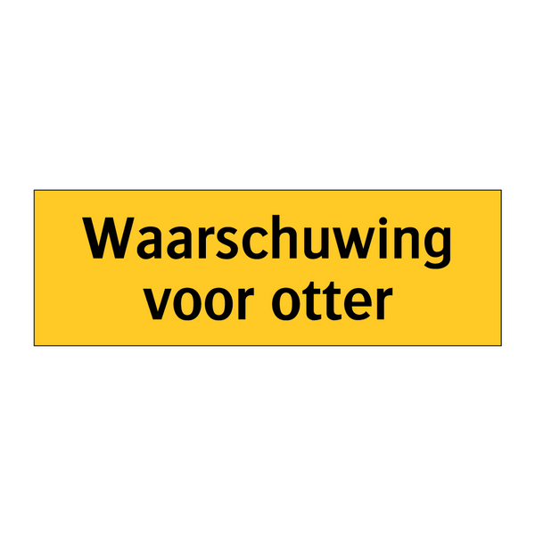 Waarschuwing voor otter