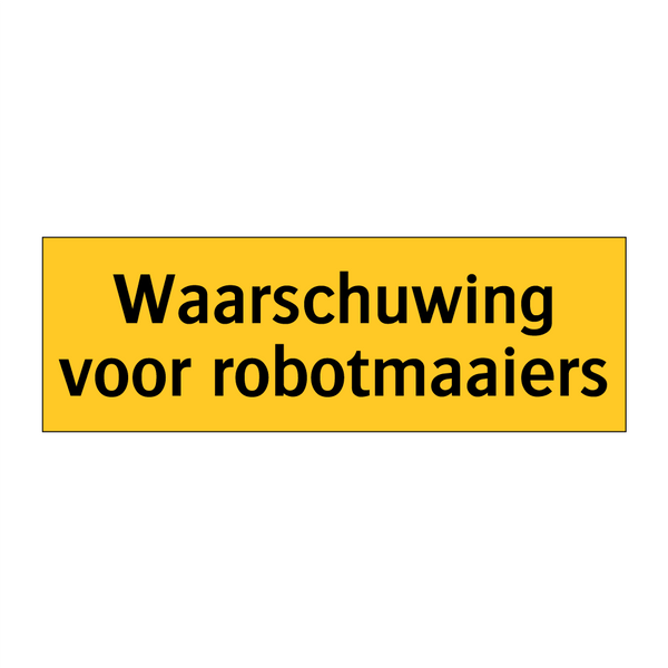 Waarschuwing voor robotmaaiers