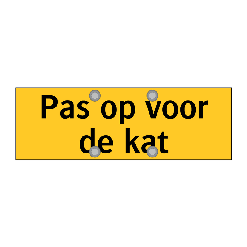 Pas op voor de kat & Pas op voor de kat & Pas op voor de kat