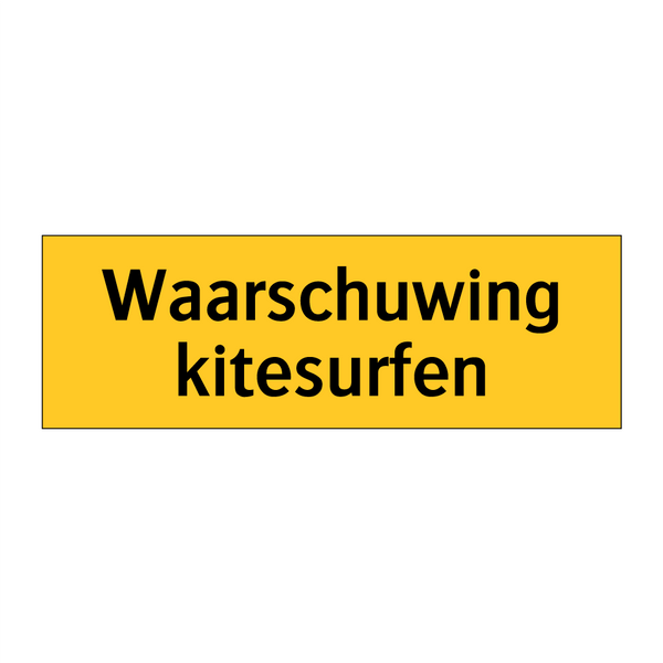 Waarschuwing kitesurfen