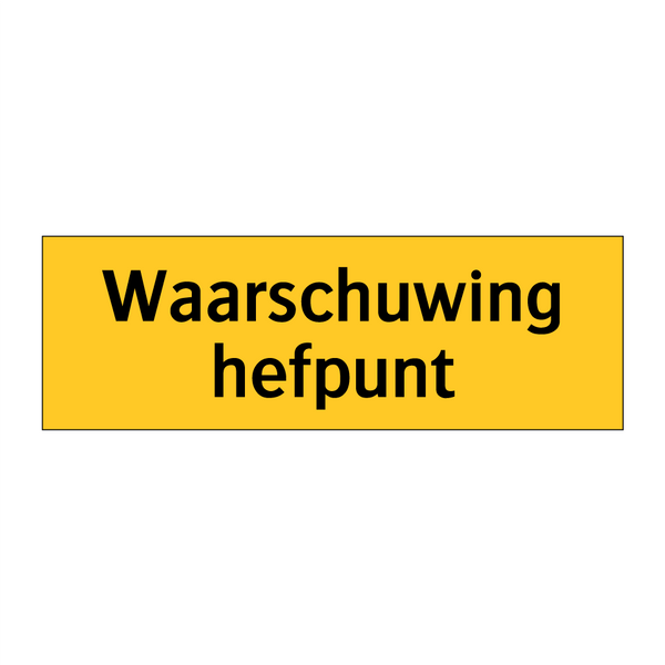 Waarschuwing hefpunt