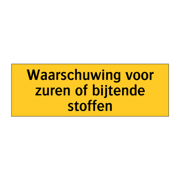 Waarschuwing voor zuren of bijtende stoffen & Waarschuwing voor zuren of bijtende stoffen