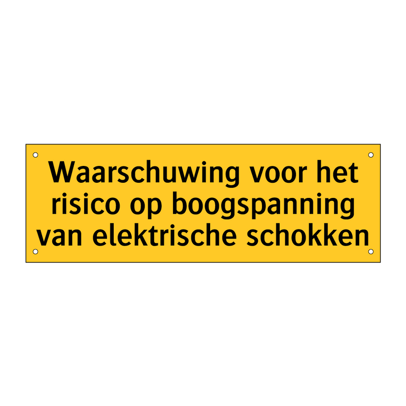 Waarschuwing voor het risico op boogspanning van /.../