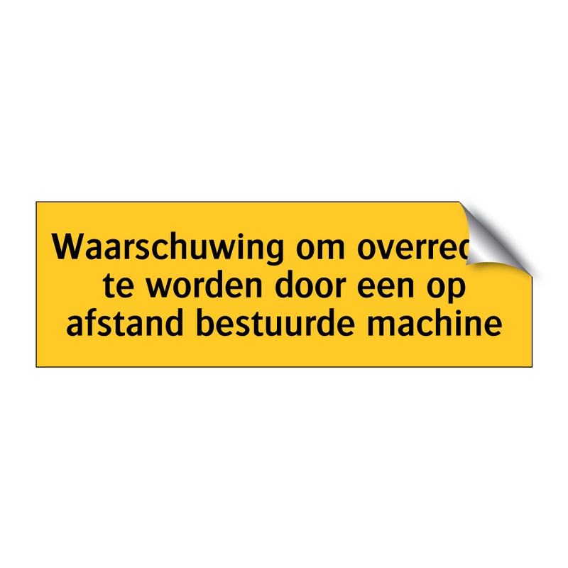 Waarschuwing om overreden te worden door een op /.../