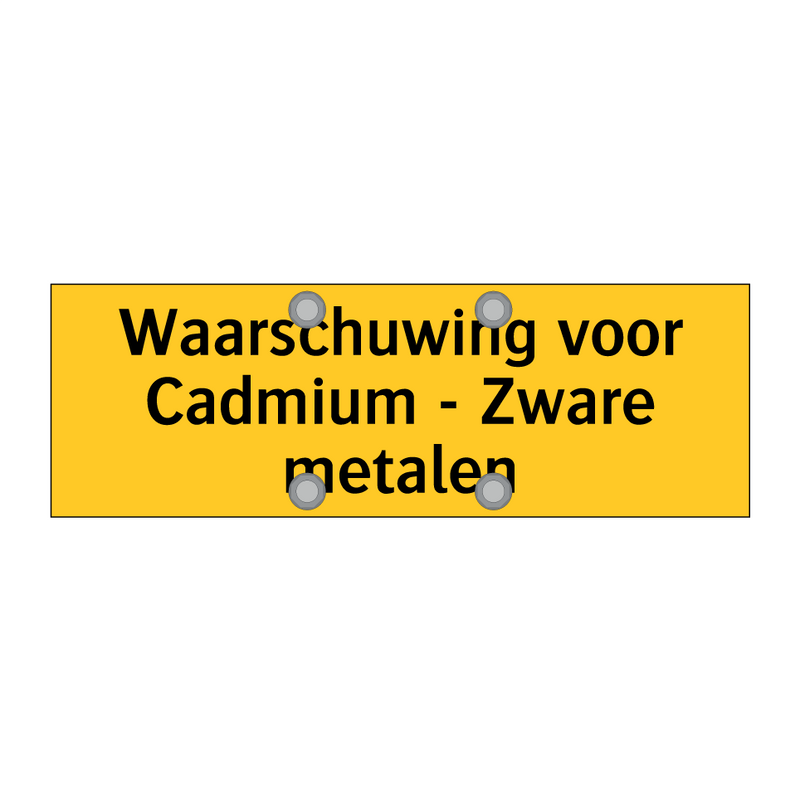 Waarschuwing voor Cadmium - Zware metalen & Waarschuwing voor Cadmium - Zware metalen