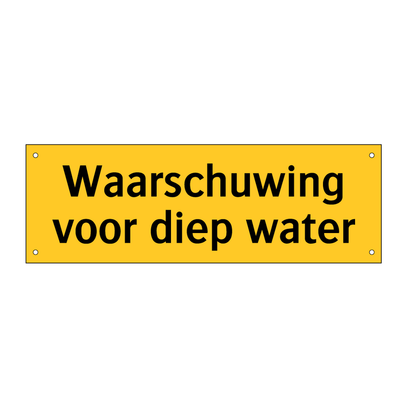 Waarschuwing voor diep water & Waarschuwing voor diep water & Waarschuwing voor diep water