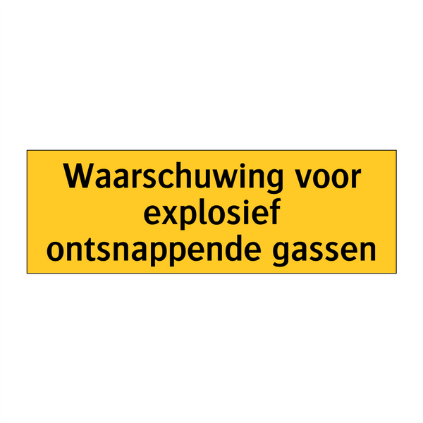 Waarschuwing voor explosief ontsnappende gassen & Waarschuwing voor explosief ontsnappende gassen