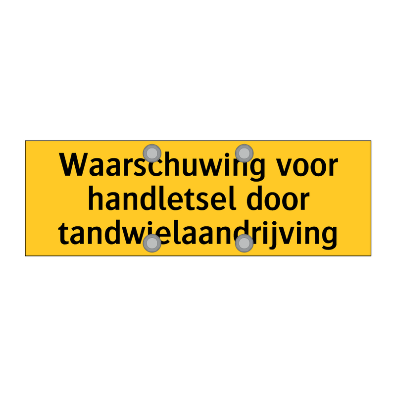 Waarschuwing voor handletsel door tandwielaandrijving