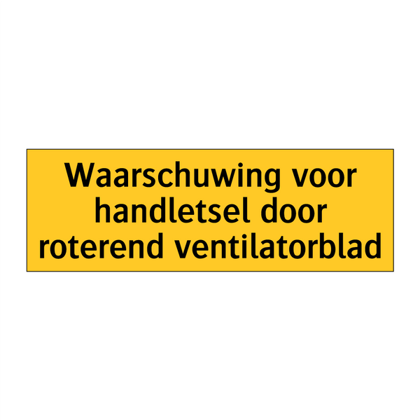 Waarschuwing voor handletsel door roterend /.../ & Waarschuwing voor handletsel door roterend /.../