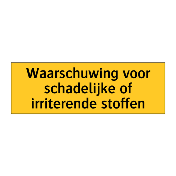 Waarschuwing voor schadelijke of irriterende stoffen