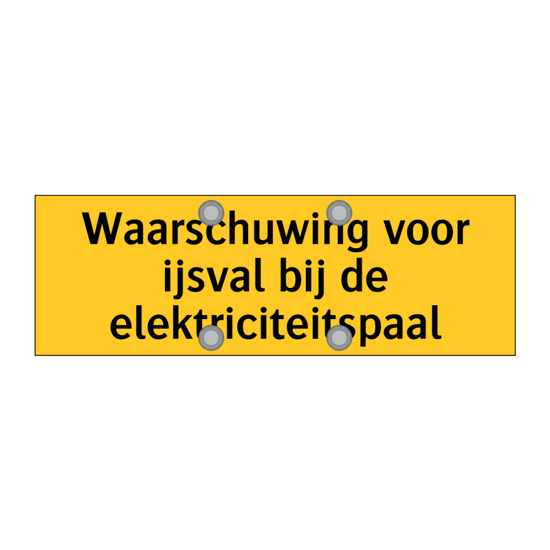 Waarschuwing voor ijsval bij de elektriciteitspaal