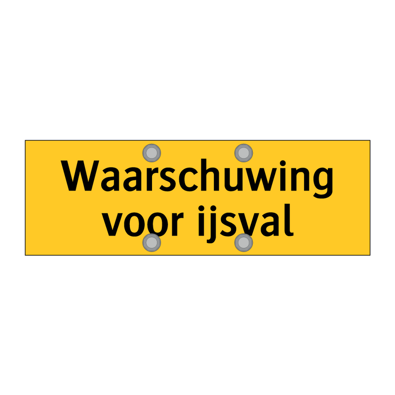 Waarschuwing voor ijsval & Waarschuwing voor ijsval & Waarschuwing voor ijsval