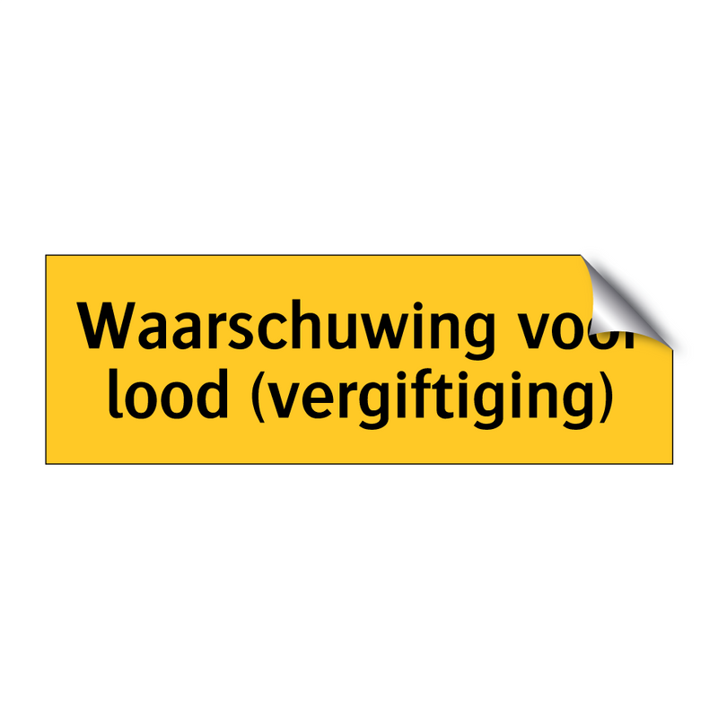 Waarschuwing voor lood (vergiftiging) & Waarschuwing voor lood (vergiftiging)