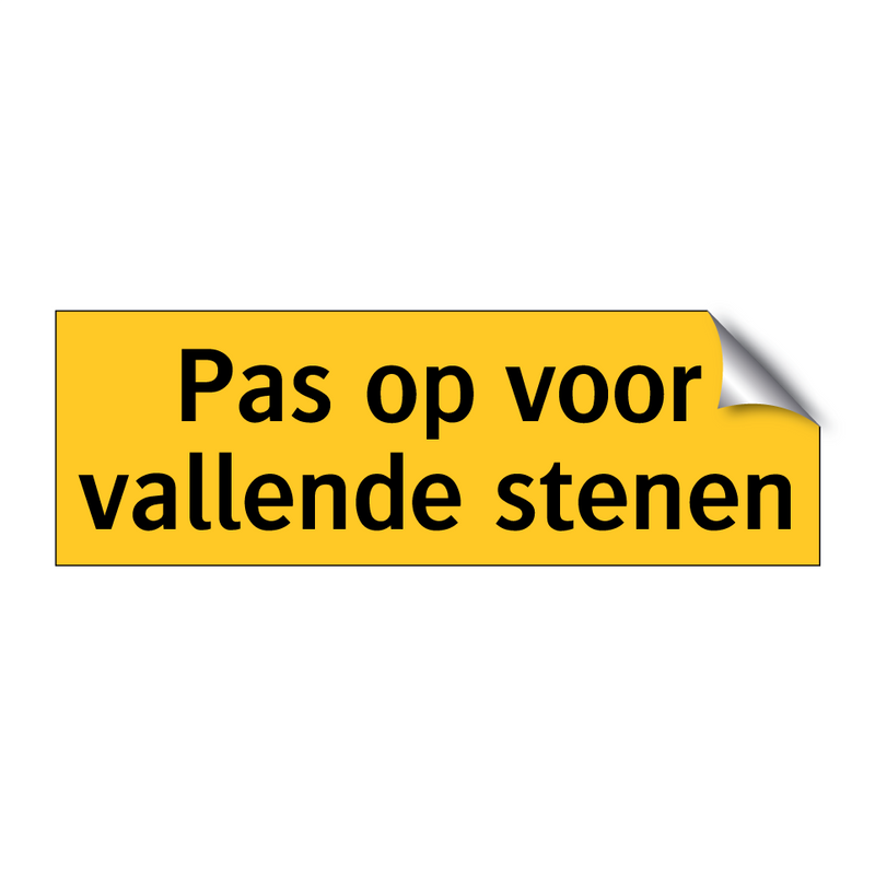 Pas op voor vallende stenen & Pas op voor vallende stenen & Pas op voor vallende stenen