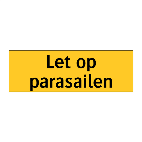 Let op parasailen & Let op parasailen & Let op parasailen & Let op parasailen & Let op parasailen