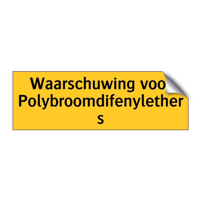 Waarschuwing voor Polybroomdifenylethers & Waarschuwing voor Polybroomdifenylethers