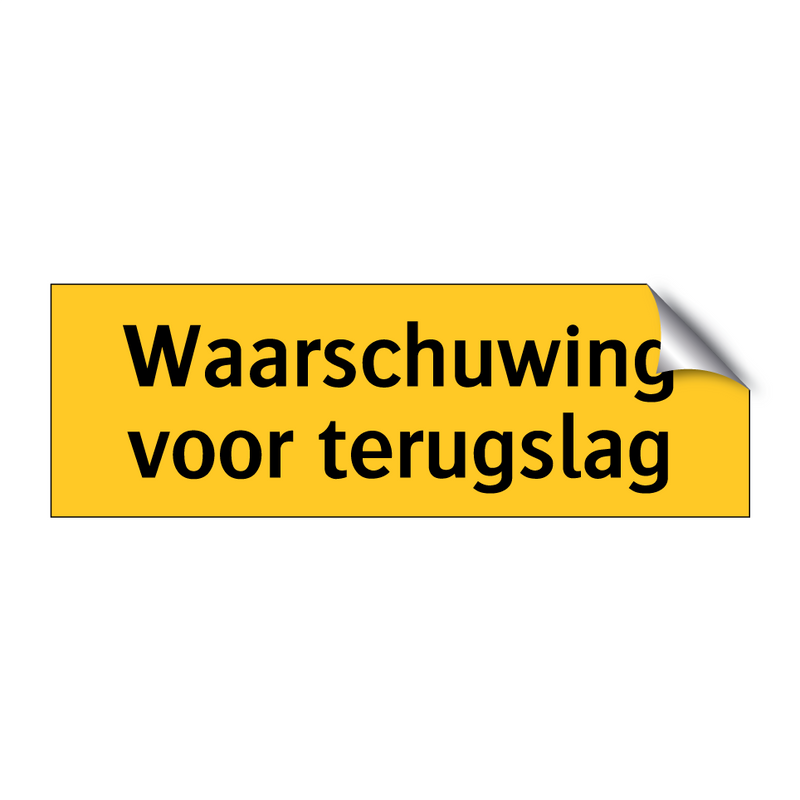 Waarschuwing voor terugslag & Waarschuwing voor terugslag & Waarschuwing voor terugslag