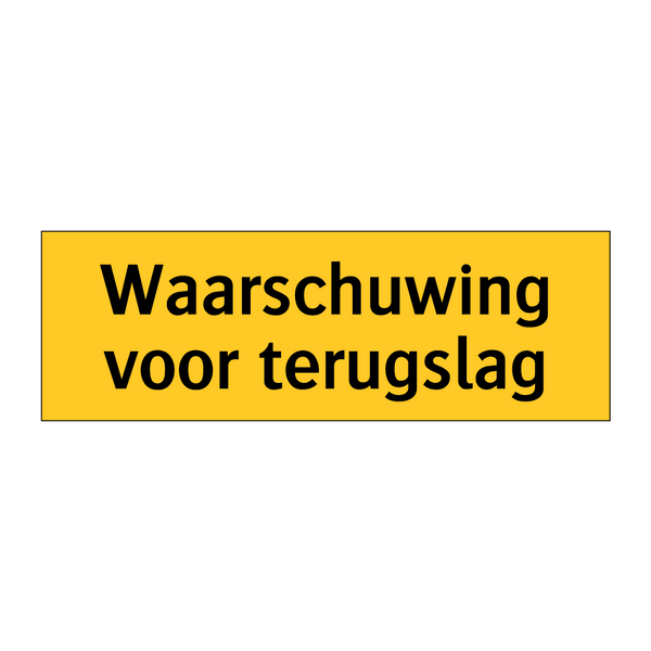 Waarschuwing voor terugslag & Waarschuwing voor terugslag & Waarschuwing voor terugslag