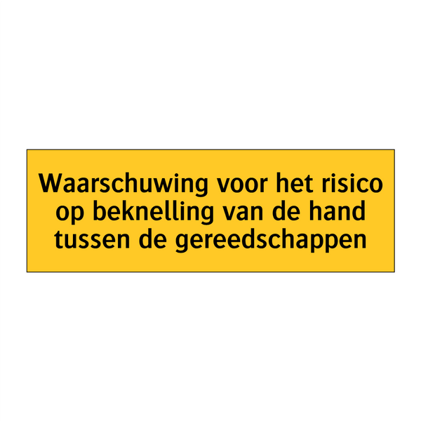 Waarschuwing voor het risico op beknelling van de hand /.../