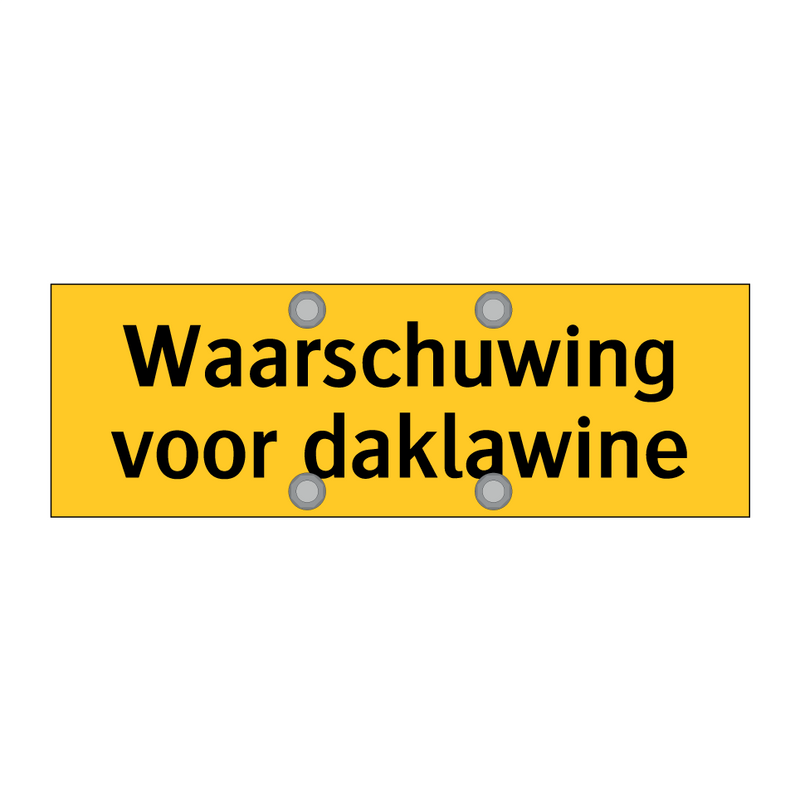 Waarschuwing voor daklawine & Waarschuwing voor daklawine & Waarschuwing voor daklawine