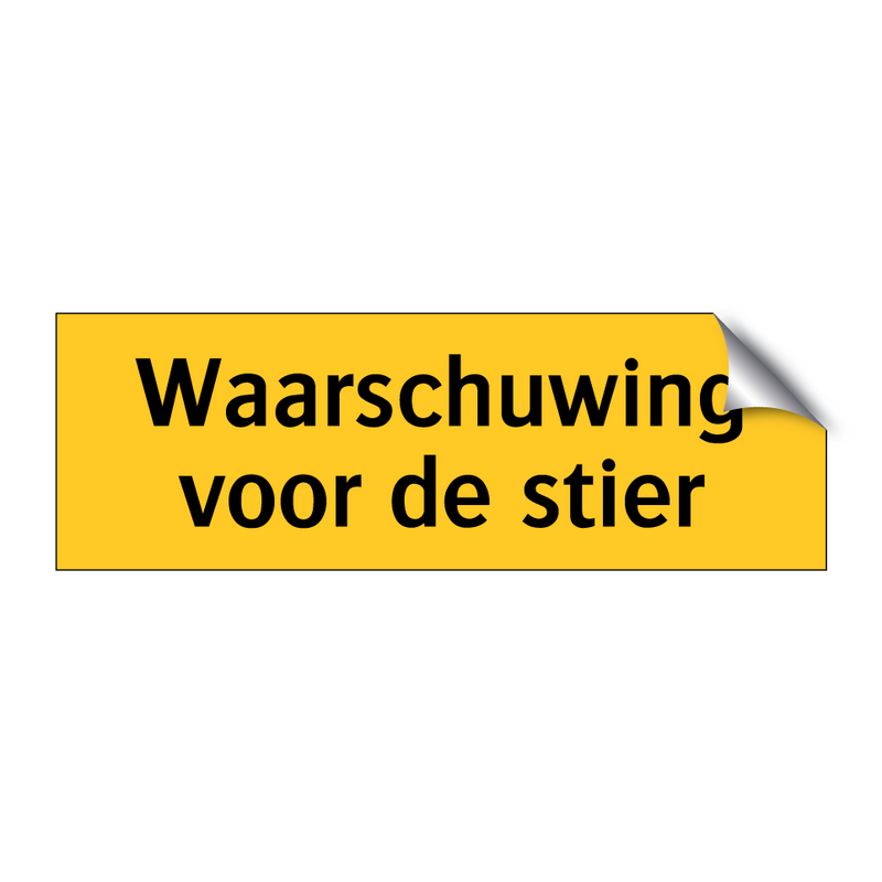 Waarschuwing voor de stier & Waarschuwing voor de stier & Waarschuwing voor de stier