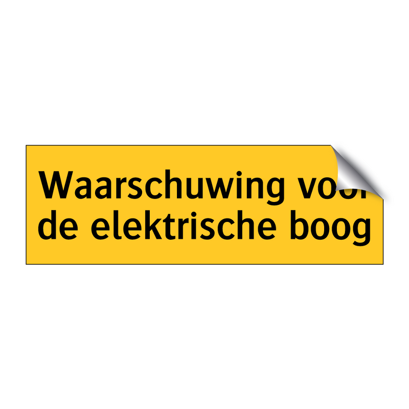 Waarschuwing voor de elektrische boog & Waarschuwing voor de elektrische boog