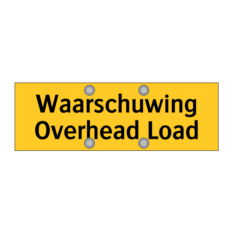 Waarschuwing Overhead Load & Waarschuwing Overhead Load & Waarschuwing Overhead Load