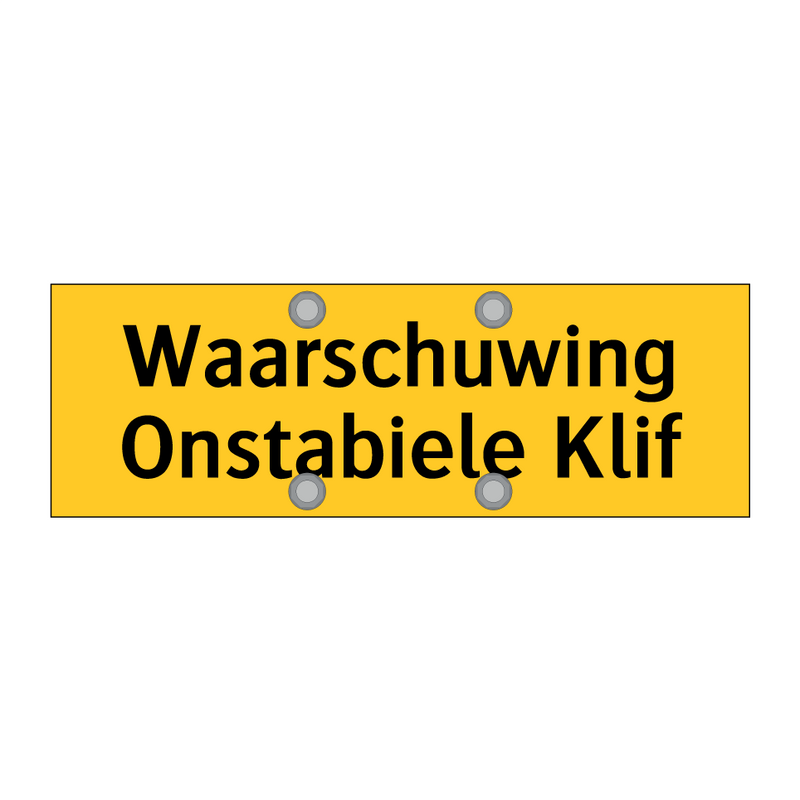 Waarschuwing Onstabiele Klif & Waarschuwing Onstabiele Klif & Waarschuwing Onstabiele Klif