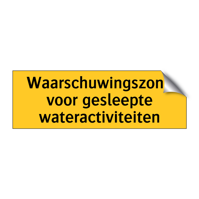 Waarschuwingszone voor gesleepte wateractiviteiten